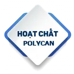 <p style="text-align: center;"><strong><span style="font-family: arial, helvetica, sans-serif;">HOẠT CHẤT POLYCAN</span></strong></p>